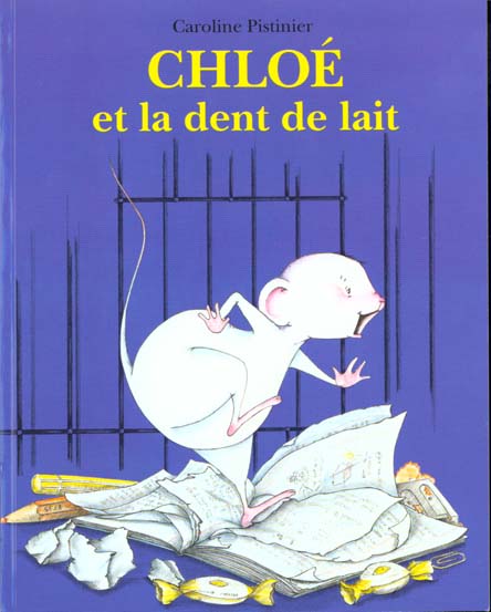 CHLOE ET LA DENT DE LAIT