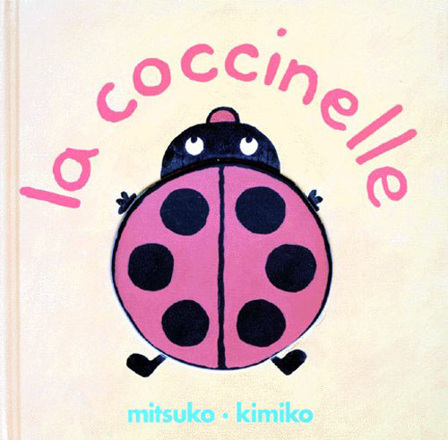 COCCINELLE (LA)