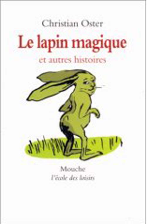 LAPIN MAGIQUE ET AUTRES HISTOIRES (LE)