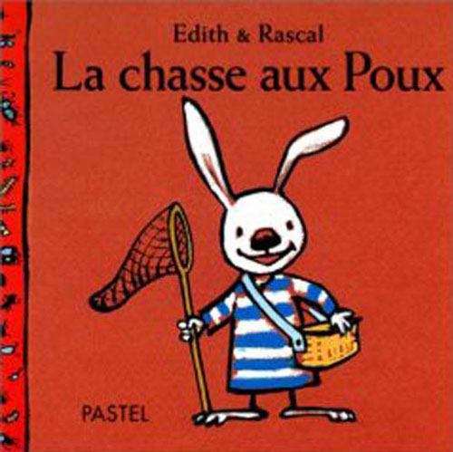 CHASSE AUX POUX (LA)
