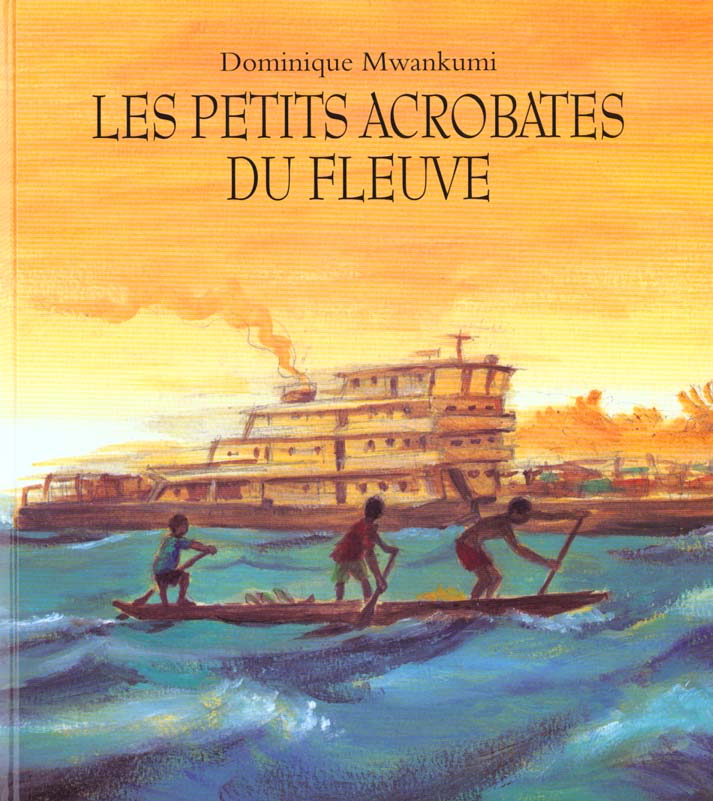 PETITS ACROBATES DU FLEUVE (LES)