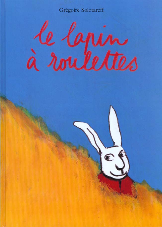 LAPIN A ROULETTES (LE)