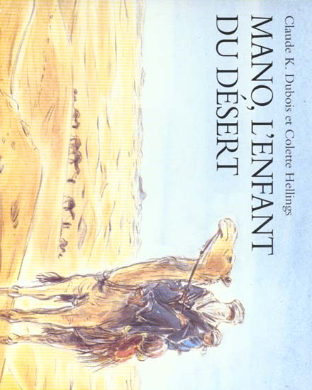 MANO L ENFANT DU DESERT