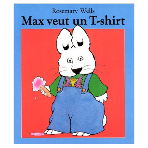 MAX VEUT UN T SHIRT