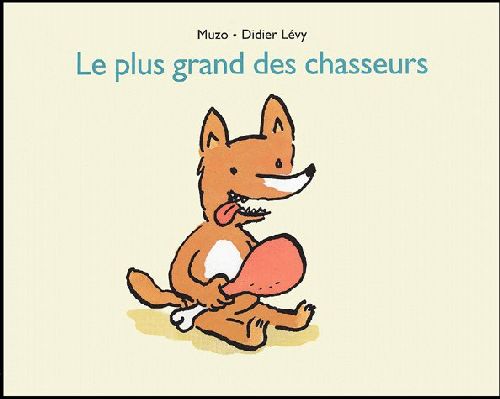 PLUS GRAND DES CHASSEURS (LE)