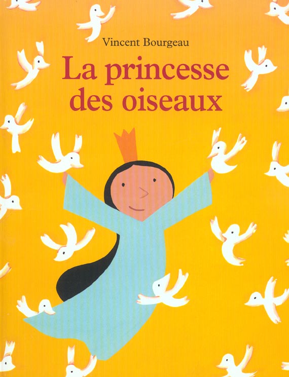 PRINCESSE DES OISEAUX (LA)