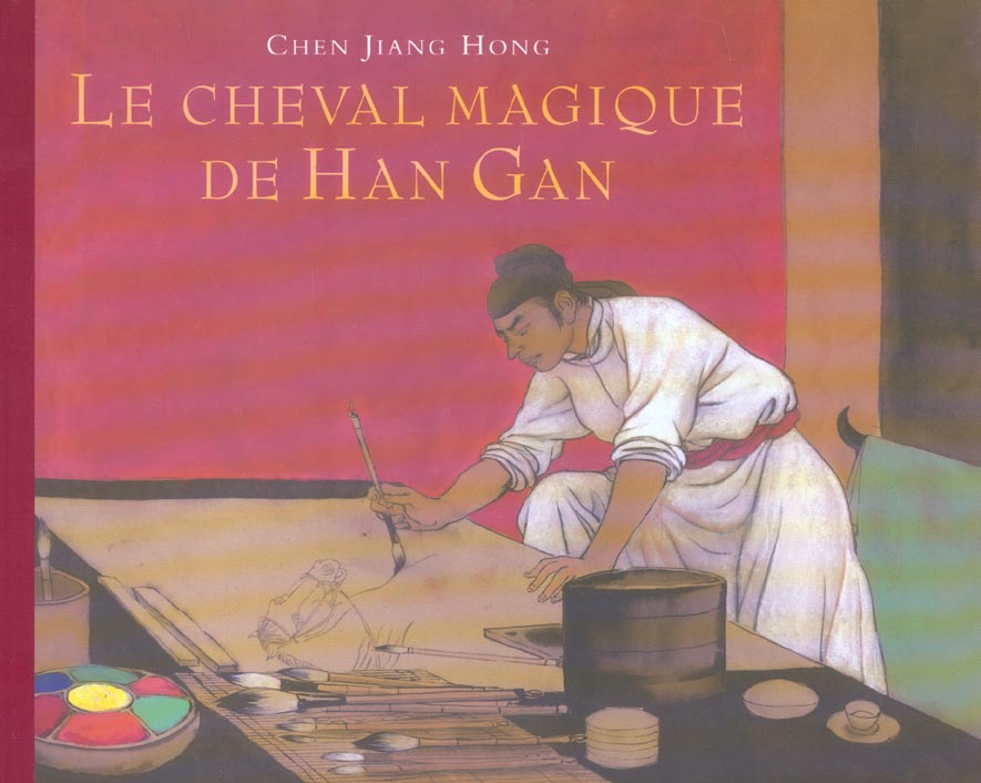 CHEVAL MAGIQUE DE HAN GAN (LE)