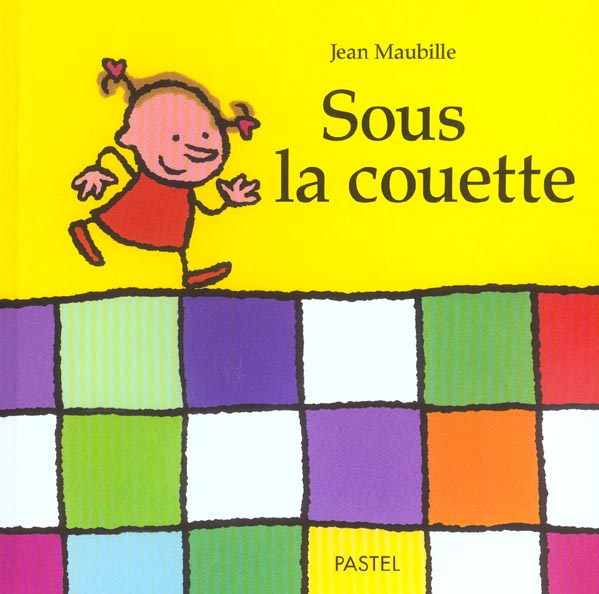 SOUS LA COUETTE