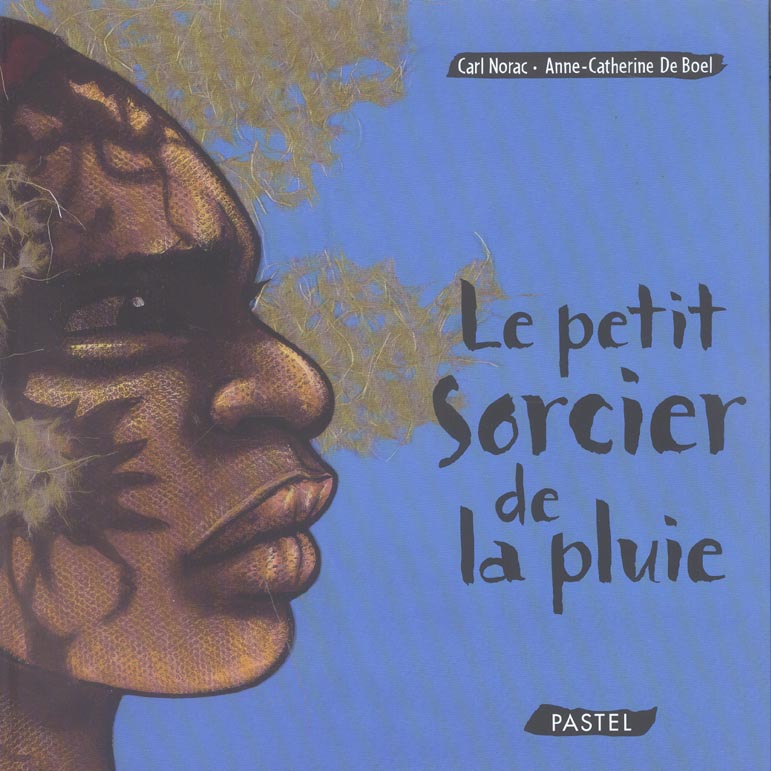 PETIT SORCIER DE LA PLUIE (LE)
