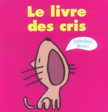 LIVRE DES CRIS (LE)