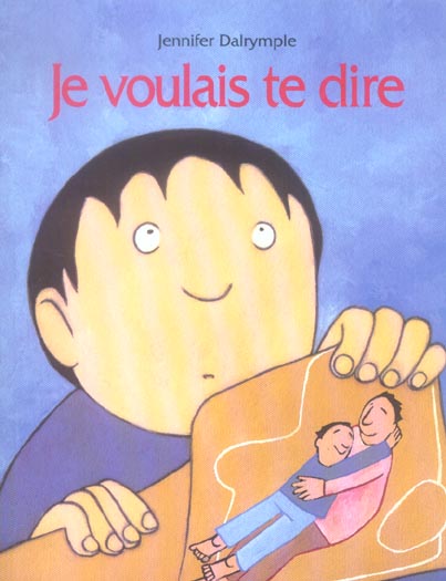 JE VOULAIS TE DIRE