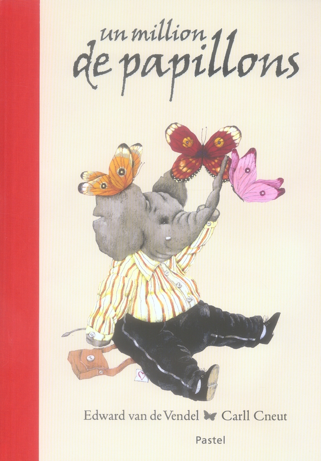 MILLION DE PAPILLONS (UN)