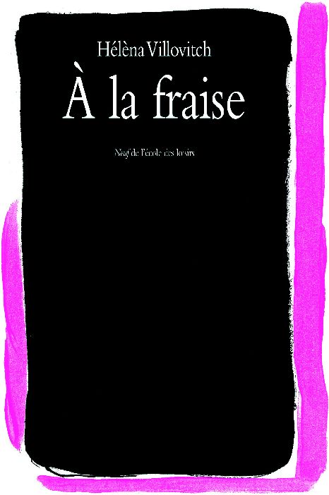 LA FRAISE (A)
