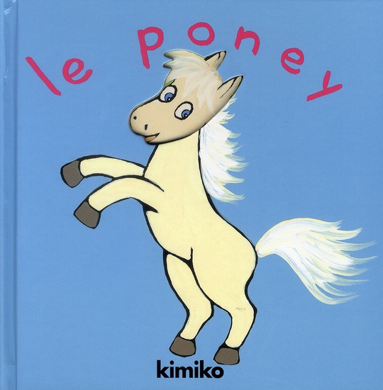 PONEY (LE)