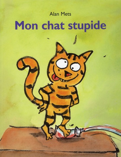 MON CHAT STUPIDE