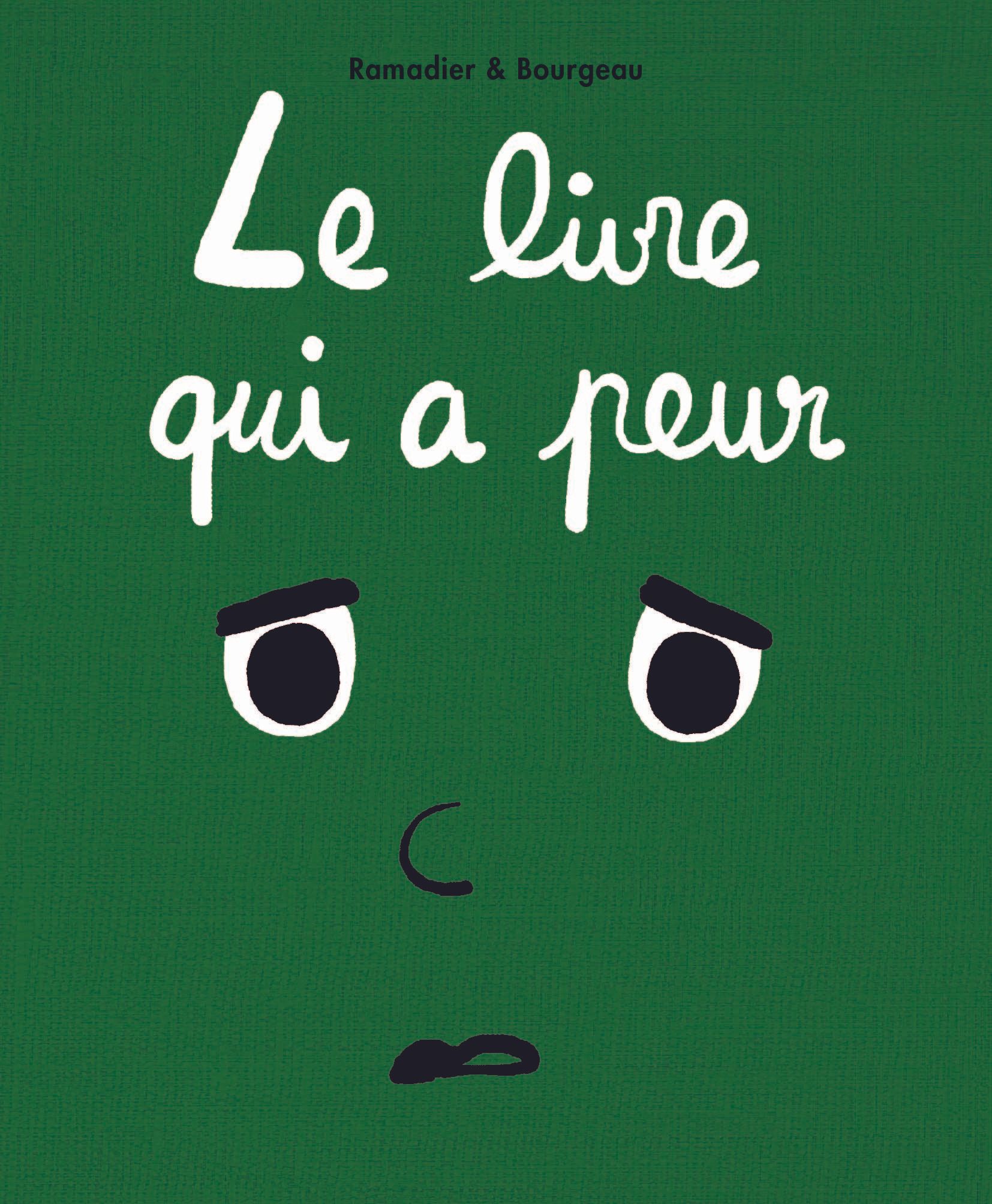 LE LIVRE QUI A PEUR