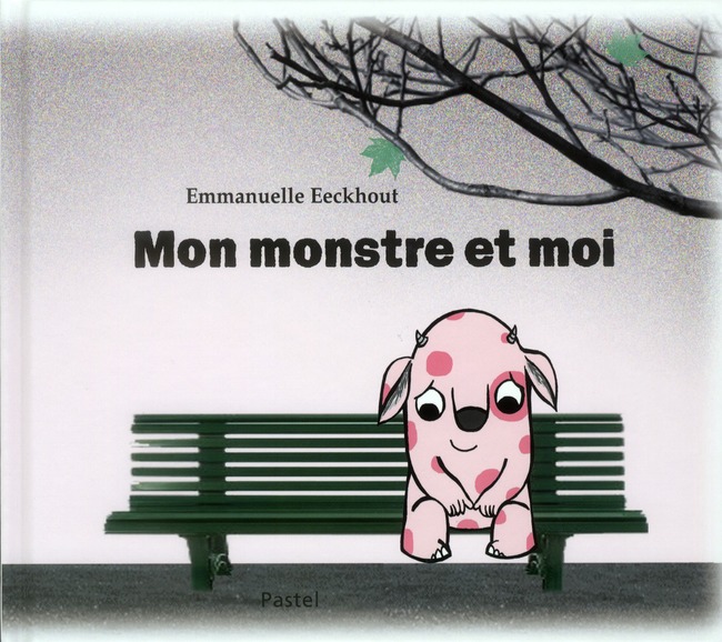 MON MONSTRE ET MOI