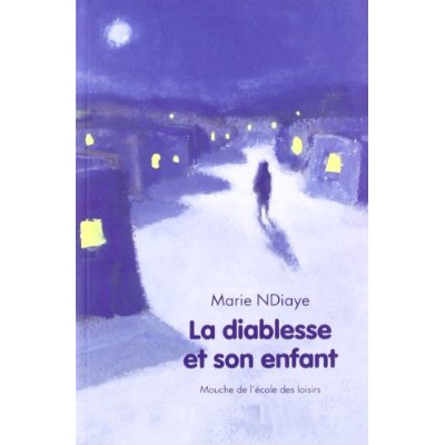 LA DIABLESSE ET SON ENFANT (NE)