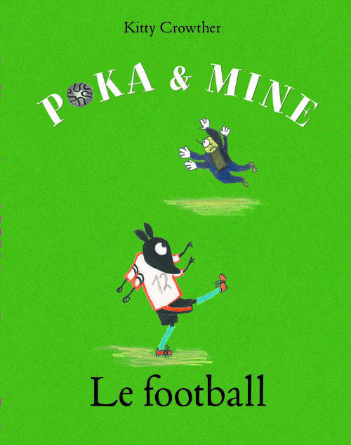 POKA ET MINE LE FOOTBALL