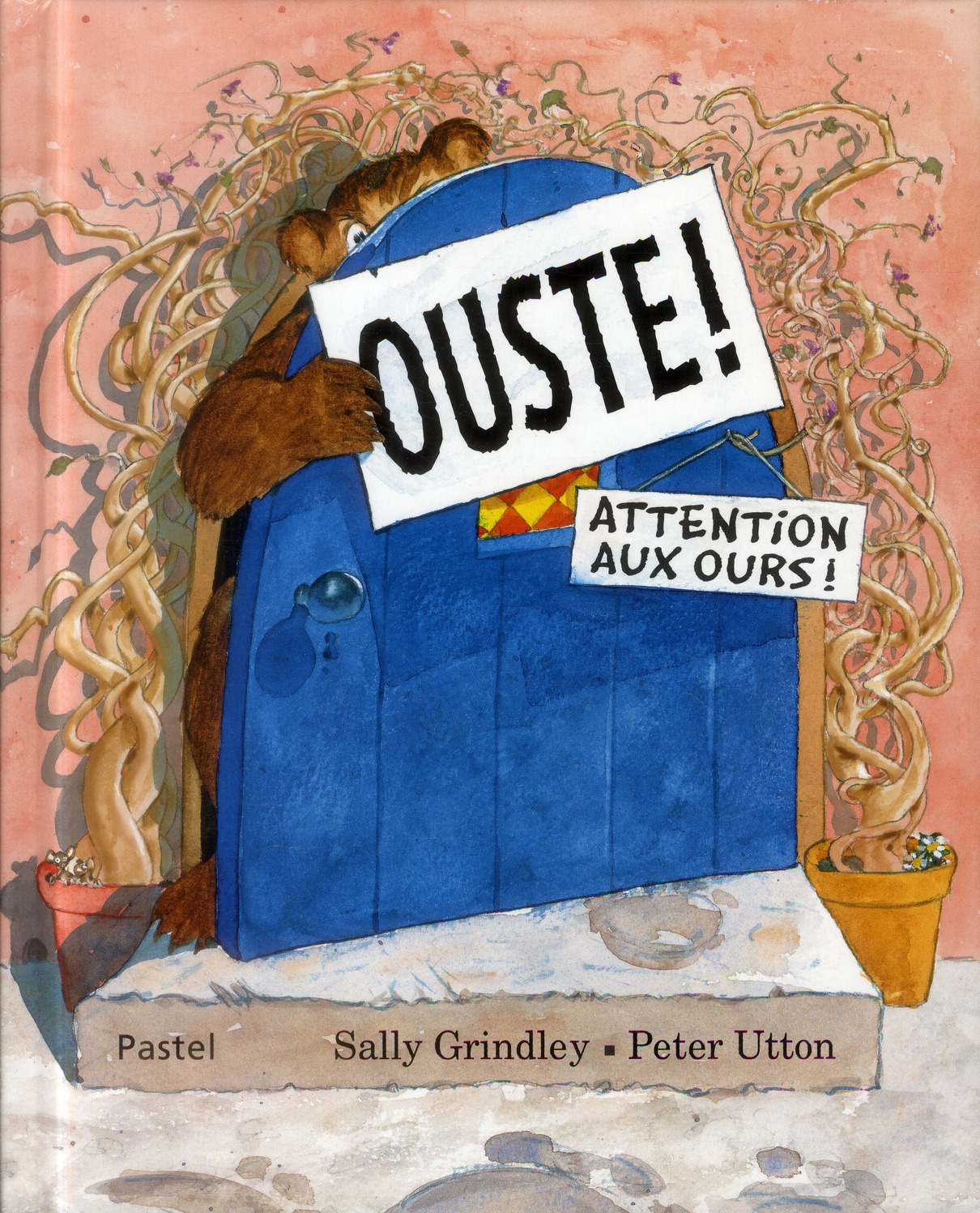 OUSTE ! - ATTENTION AUX OURS !