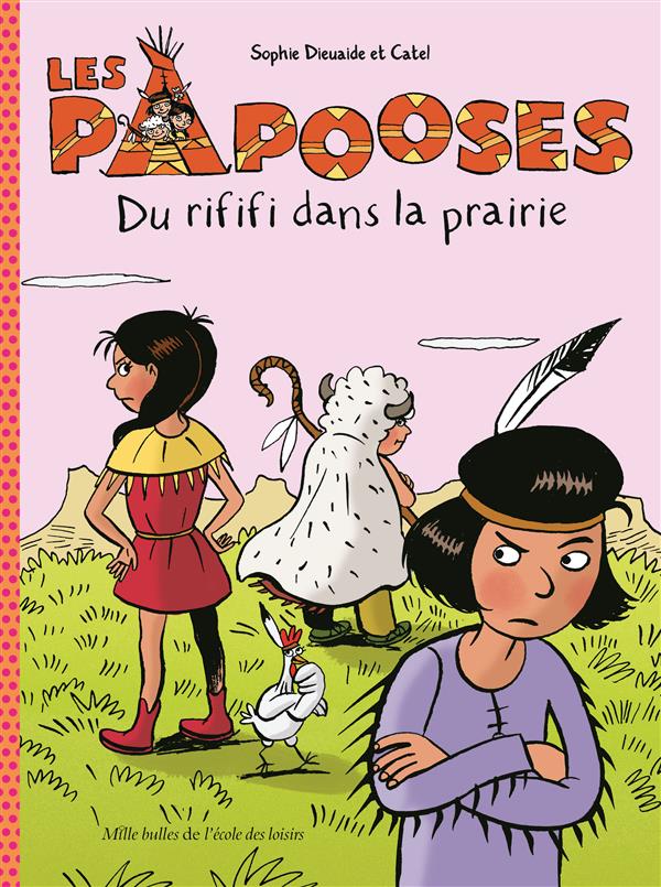 PAPOOSES DU RIFIFI DANS LA PRAIRIE (LES)