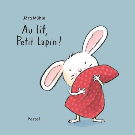 AU LIT PETIT LAPIN (TOUT CARTON)