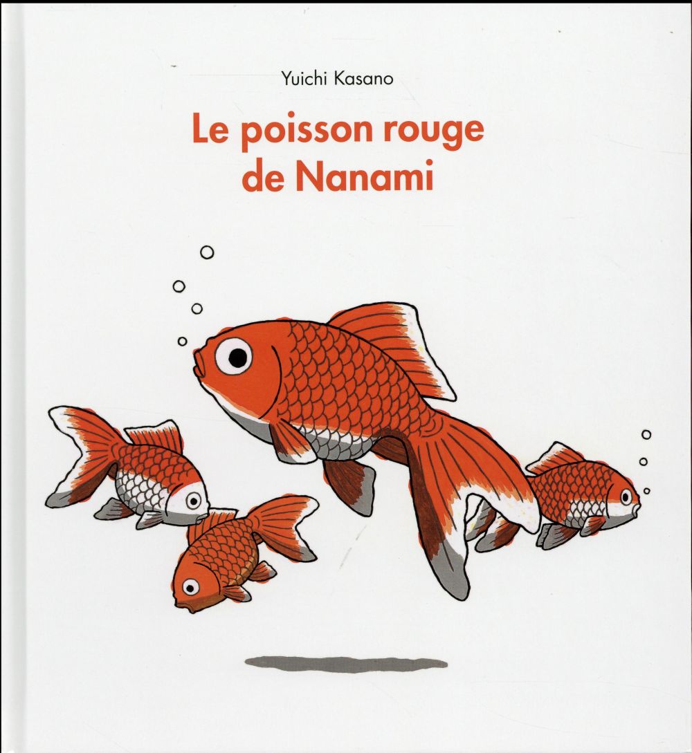 LE POISSON ROUGE NANAMI