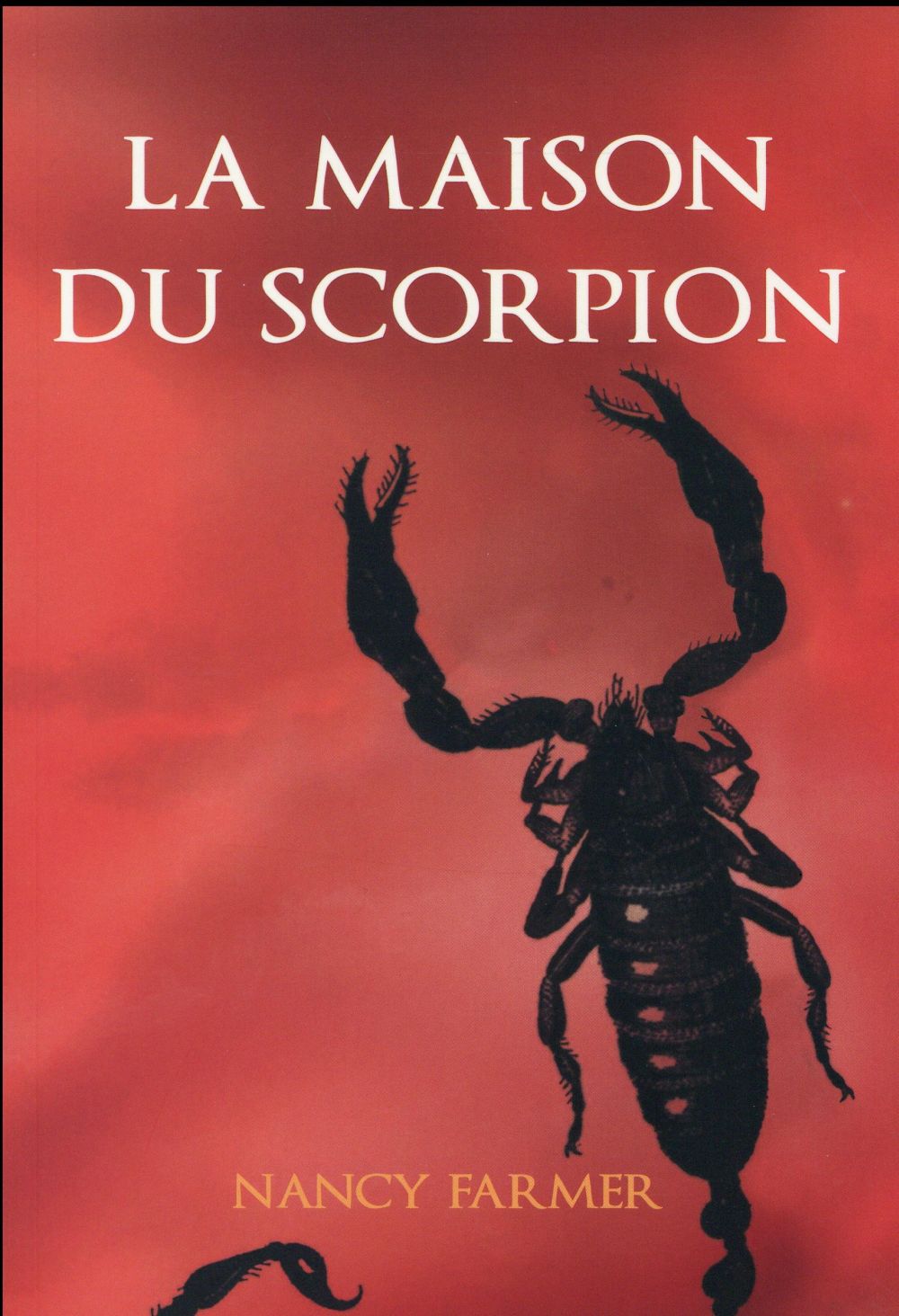 LA MAISON DU SCORPION