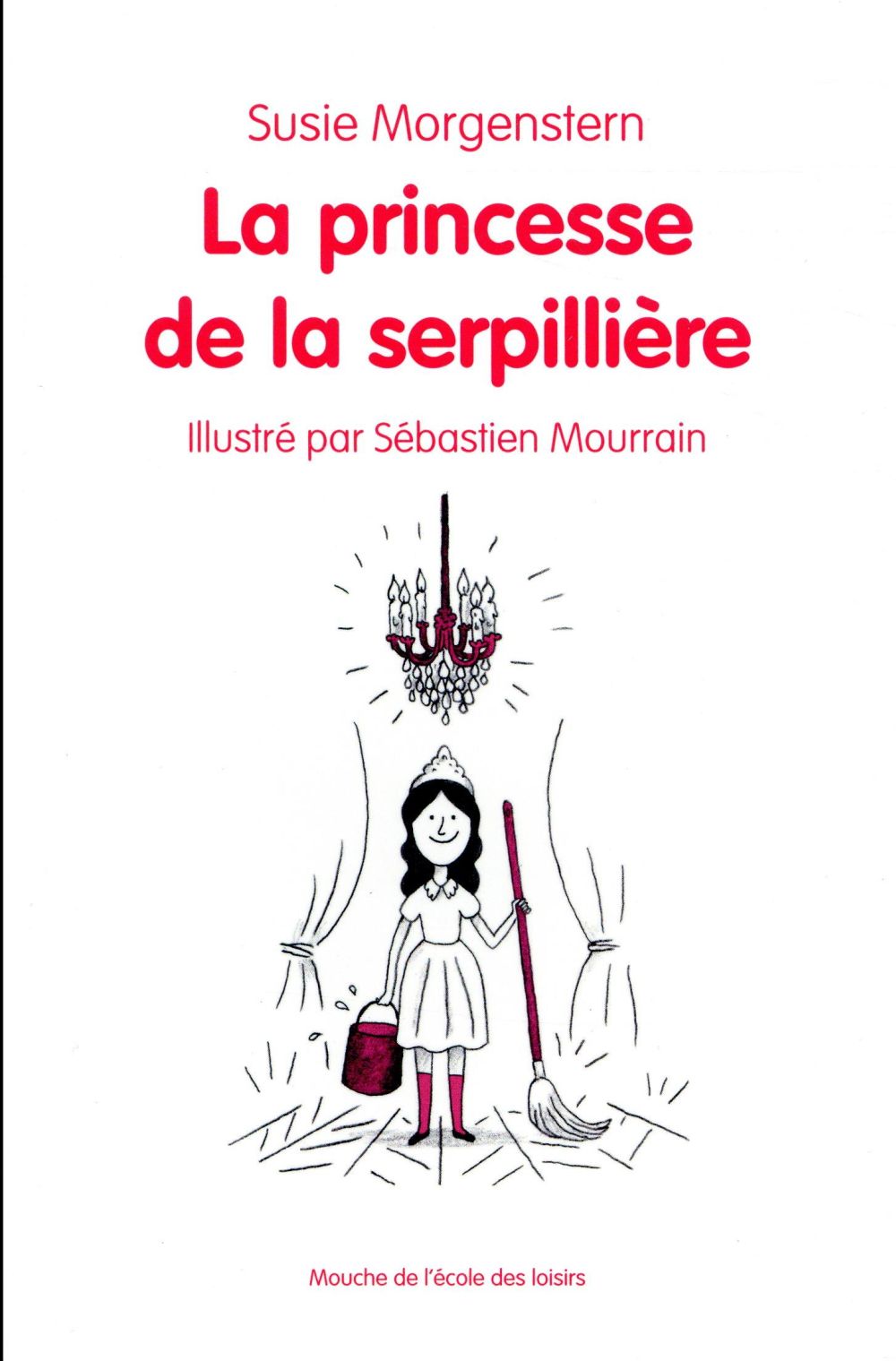 LA PRINCESSE DE LA SERPILLIERE