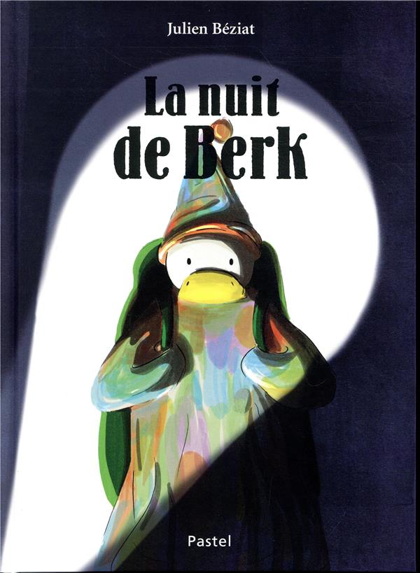 LA NUIT DE BERK
