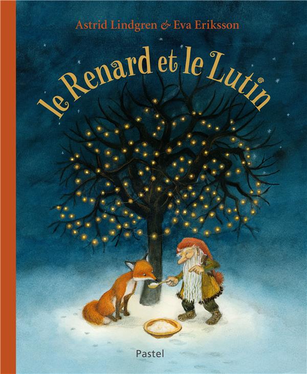 LE RENARD ET LE LUTIN