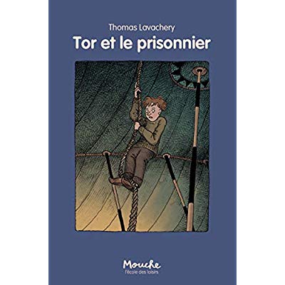 TOR ET LE PRISONNIER