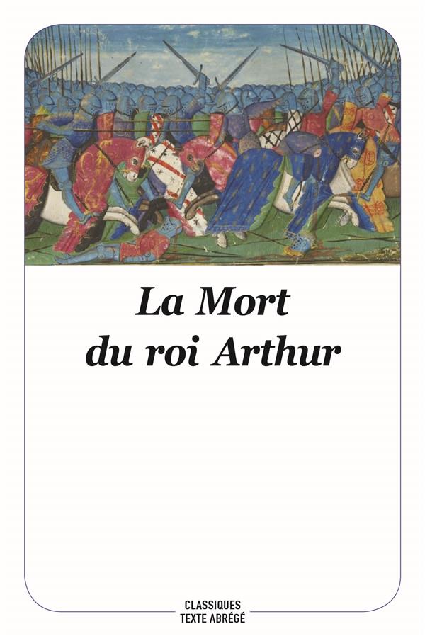 LA MORT DU ROI ARTHUR