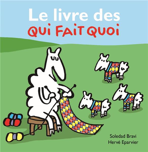 LIVRE DES QUI FAIT QUOI (LE)