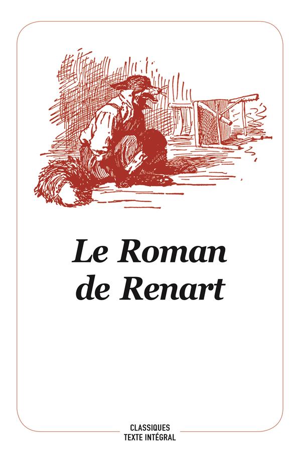 ROMAN DE RENART NOUVELLE EDITION (LE)