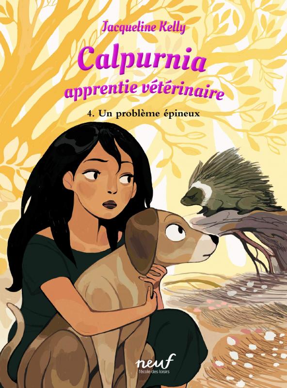 CALPURNIA - TOME 4 - UN PROBLEME EPINEUX