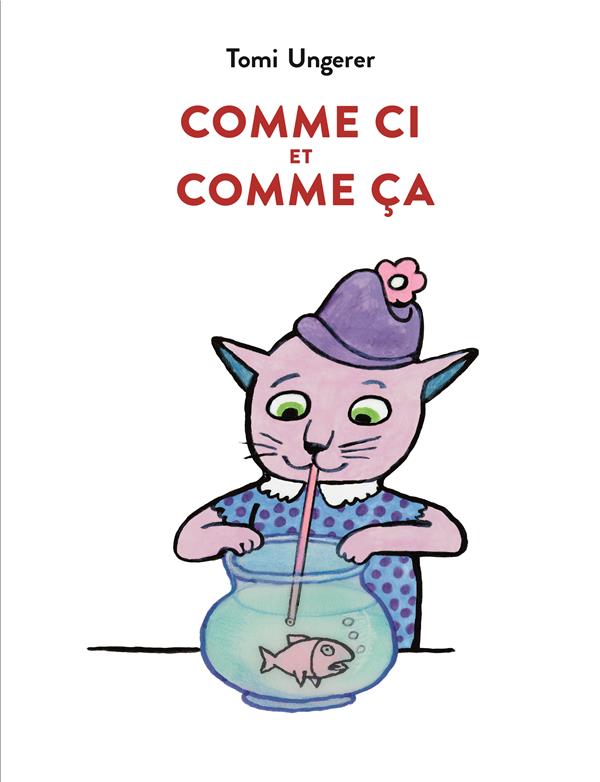 COMME CI ET COMME CA