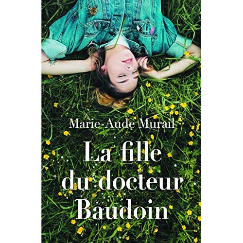 LA FILLE DU DOCTEUR BAUDOIN