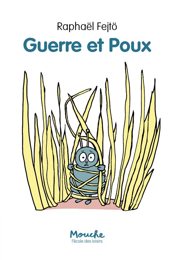 GUERRE ET POUX