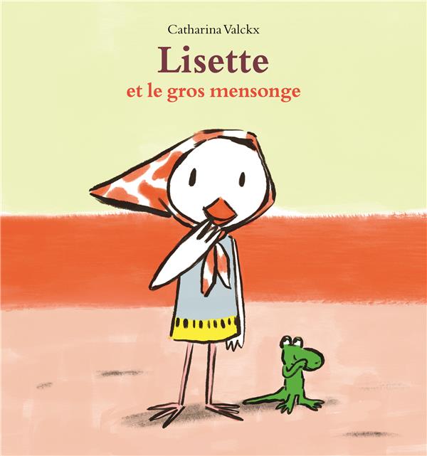 LISETTE ET LE GROS MENSONGE