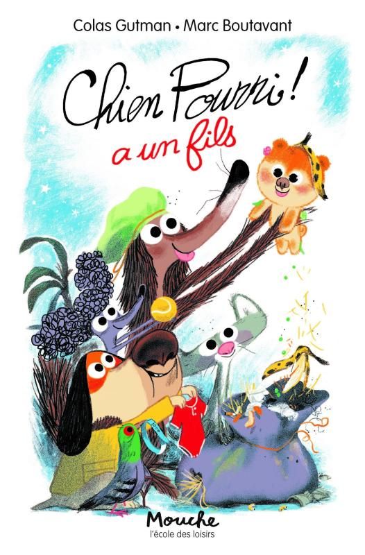 CHIEN POURRI - T16 - CHIEN POURRI A UN FILS