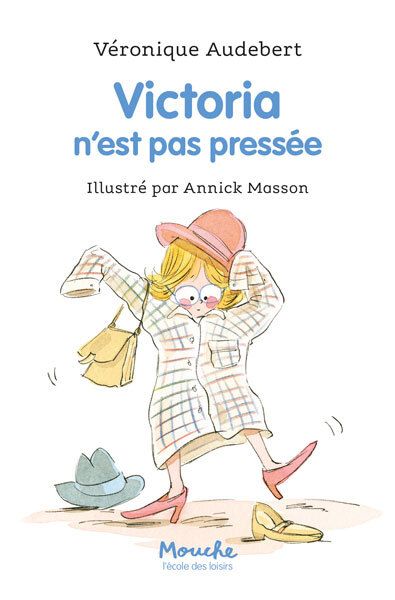 VICTORIA N'EST PAS PRESSEE