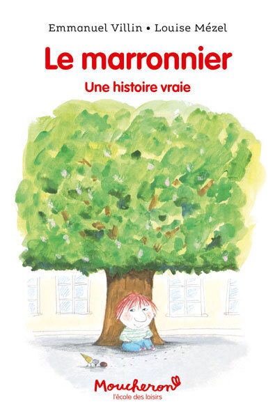 LE MARRONNIER - UNE HISTOIRE VRAIE