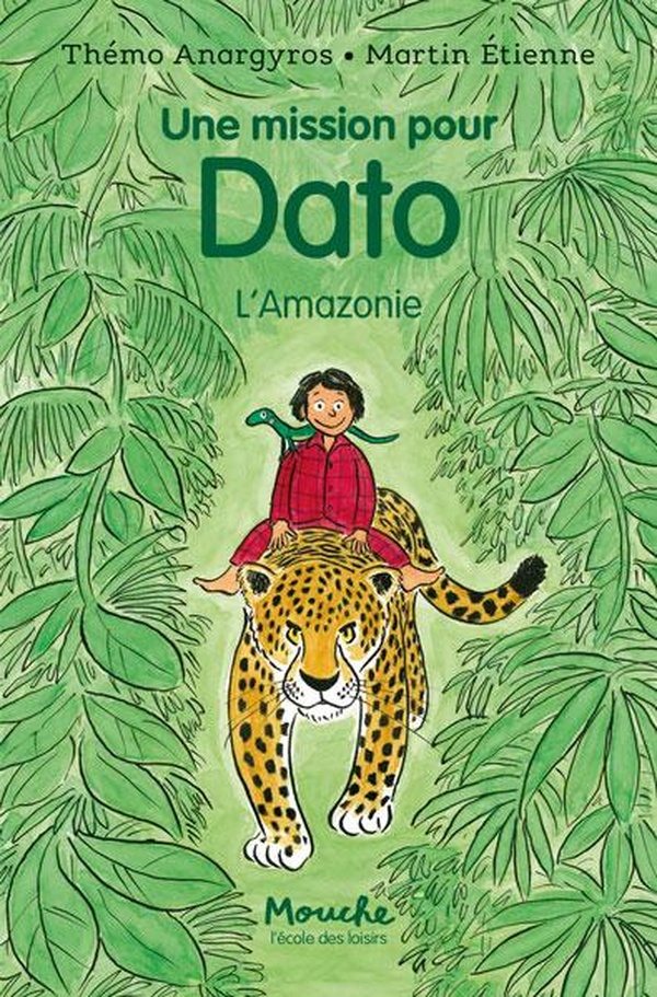 UNE MISSION POUR DATO - L'AMAZONIE