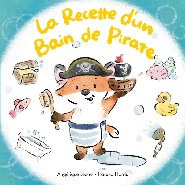 LES BONNES IDEES DE TIMOTHEE - T05 - LA RECETTE D'UN BAIN DE PIRATE