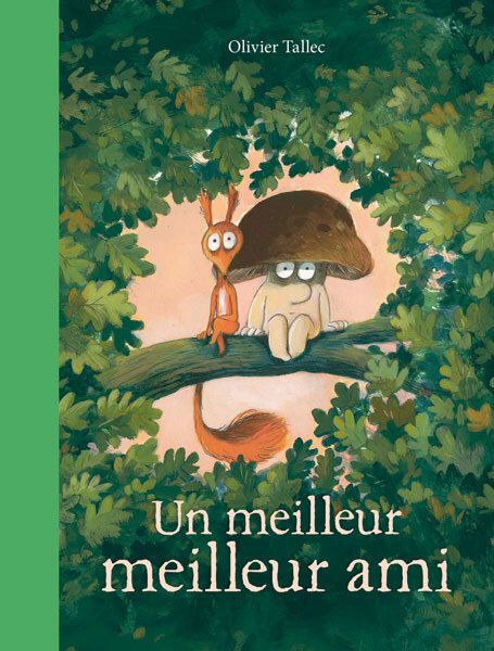 L'ECUREUIL - T04 - UN MEILLEUR MEILLEUR AMI