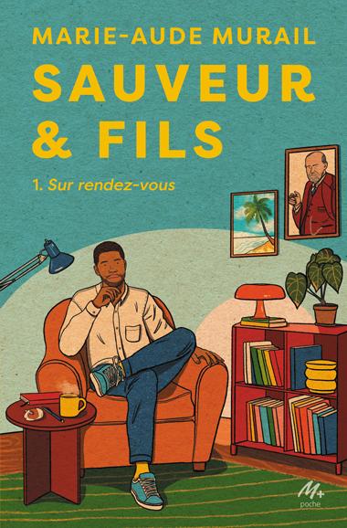 SAUVEUR & FILS - T01 - SAUVEUR & FILS - SAISON 1 - NOUVELLE EDITION - SUR RENDEZ-VOUS