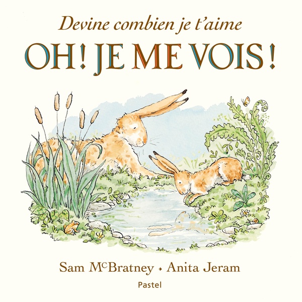 DEVINE COMBIEN JE T'AIME - OH ! JE ME VOIS !