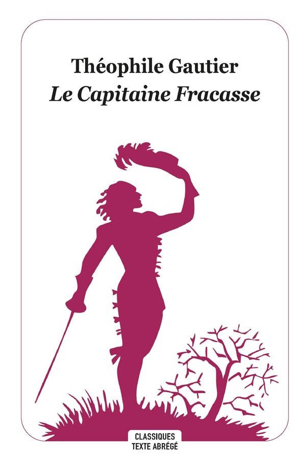 LE CAPITAINE FRACASSE