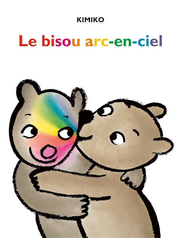 MALO ET LOLA - T01 - LE BISOU ARC-EN-CIEL